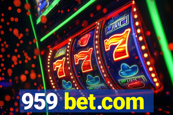 959 bet.com